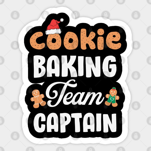 Cookie Baking Team Captain Funny Gingerbread Cookies Christmas Gift Sticker by BadDesignCo